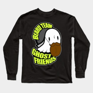 Ghost Friends Beard Team Long Sleeve T-Shirt